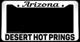 Desert Hot Springs Arizona White License Plate Frame - OwnTheAvenue