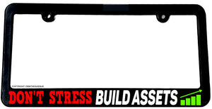 Build Assets Funny Joke Investing Investor Business License Plate Frame - OwnTheAvenue