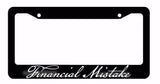 JDM Financial Mistake Tuner Racing Drifting Low Black License Plate Frame (Fm2F) - OwnTheAvenue