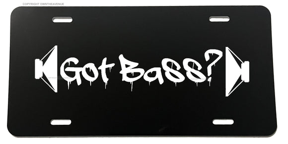 Got Bass? JDM Subwoofer Amp Hip Hop Music Funny Joke Auto License Plate Cover - OwnTheAvenue