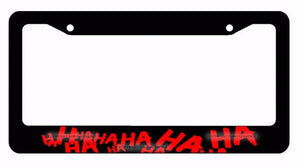 Joker Hahaha Serious Super Bad Evil Red Art Black License Plate Frame - OwnTheAvenue