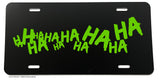 Hahaha Joker Funny Joke Why So Serious Evil Auto License Plate Cover - OwnTheAvenue