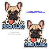 2 Pack - I Love My French Bulldog Dog Rescue Pet Car Truck Sticker Decals - 4.5" Inches Long Side Each - OwnTheAvenue