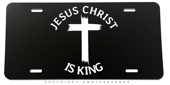 Jesus Christ Is King Religious Christian Auto Metal License Plate - OwnTheAvenue