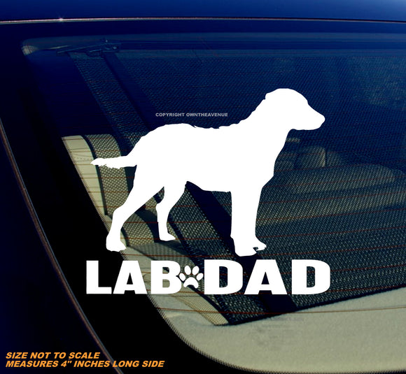 Lab Dad Labrador Retriever Pet Dog Vinyl Decal Sticker 4