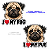 2 Pack - I Love My Pug Bumper Window Vinyl Decal Stickers Model V01 - 4.5" Inches Long Side Each - OwnTheAvenue