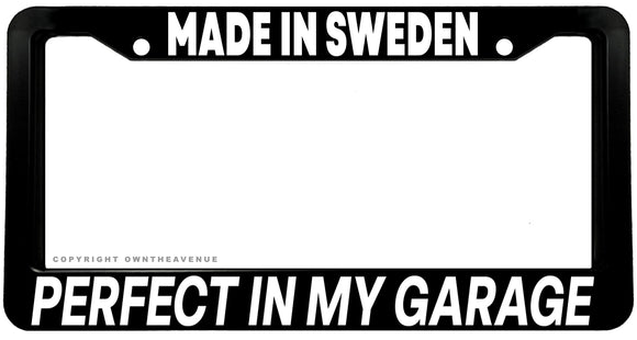 Made In Sweden Swedish Humor Racing Drifting Black License Plate Frame - OwnTheAvenue