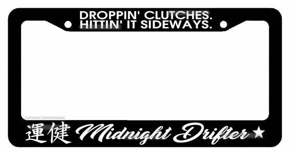 Midnight Drifter Japanese Lowered JDM Drift License Plate Frame