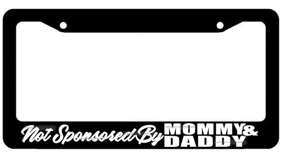 Not Sponsored By Mommy And Daddy JDM Drag Racing Drifting License Plate Frame - OwnTheAvenue