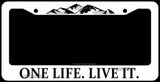 One Life Live It Off Road SUV Truck Mountain Hiking Camping White License Plate Frame - OwnTheAvenue