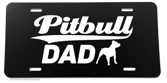 Pitbull Dad Pet Car Truck Auto License Plate Cover Model V01 - OwnTheAvenue