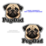 2 Pack - Pug Dad Bumper Window Vinyl Decal Stickers Model V01 - 4.5" Inches Long Side Each - OwnTheAvenue
