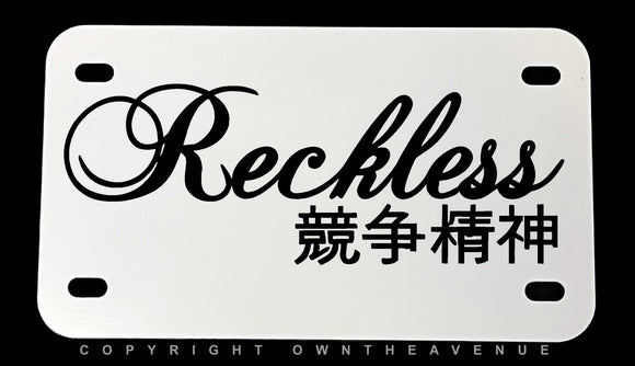 Reckless Kanji Japanese Dirt Bike Off Road Motorcycle Metal License Plate