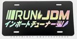 Run JDM Drifting Racing Kanji Japanese Hologram Auto License Plate - OwnTheAvenue