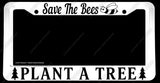 Save The Bees Plant A Tree Humor Joke Nature White License Plate Frame - OwnTheAvenue