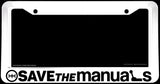 Save The Manuals Manual Transmission Stick Shift JDM White License Plate Frame - OwnTheAvenue