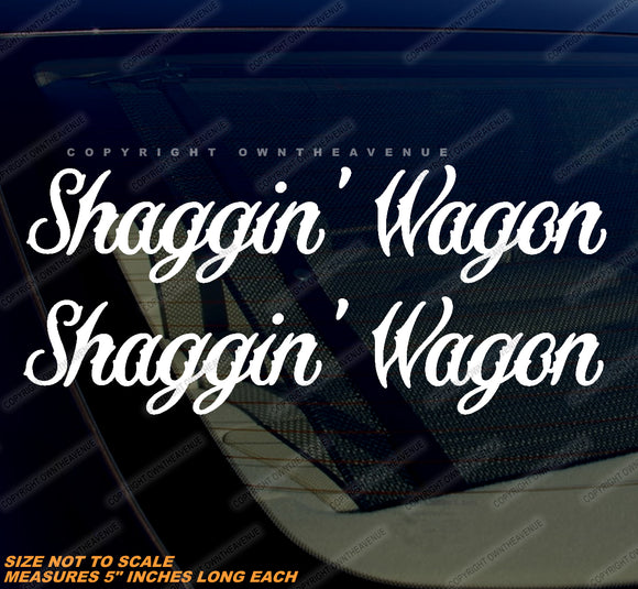 2Pcs Shaggin Wagon Funny JDM Drifting Racing Vinyl Decal Stickers 5