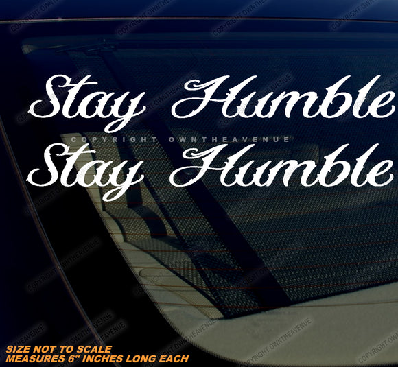 2Pcs Stay Humble JDM Drifting Racing Vinyl Sticker Decals 6