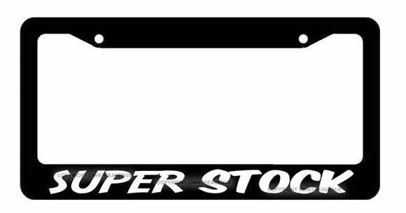 Super Stock Funny Joke JDM Drifting Racing Drag Car Truck License Plate Frame - OwnTheAvenue