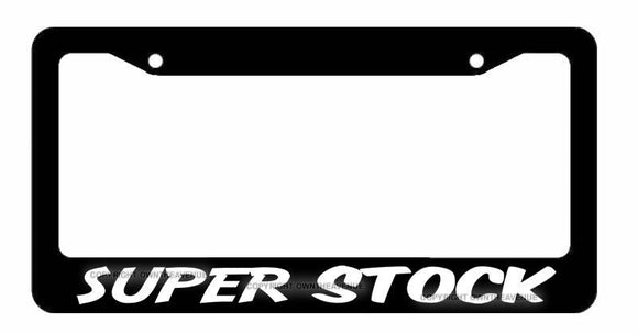 Super Stock Funny Joke JDM Drifting Racing Drag Car Truck License Plate Frame