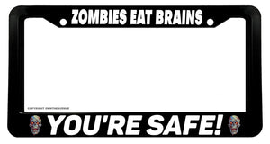 Zombies Eat Brains Horror Funny Living Zombie Dead Car License Plate Frame