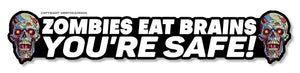 Zombies Eat Brains Horror Funny Living Zombie Dead Vinyl Sticker Decal 6"