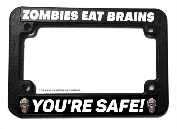 Zombies Eat Brains Funny Joke Horror Spooky Motorcycle License Plate Frame - OwnTheAvenue