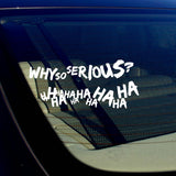 Joker Haha Serious Super Bad Evil Body Window Car White Sticker Decal Pack of 2 - OwnTheAvenue