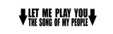 Let Me Play You Funny Roaring Car Drifting Drift Racing Drag Vinyl Sticker Decal