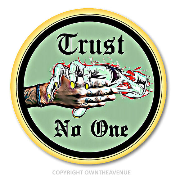 Trust No One Grunge Tattoo Art Hot Rod Bopper Chopper Rad Rod Motorcycle Sticker - OwnTheAvenue