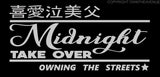 Midnight Take Over Kanji Japanese Drift Drifting Racing JDM Sticker Decal Custom - OwnTheAvenue