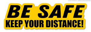 Keep Distance Funny Joke Tailgating Car Truck Vinyl Sticker Decal