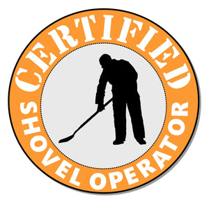 Certified Shovel Operator Funny Hard Hat Stickers Construction Helmet Decals 1RN- Model: 890293 - OwnTheAvenue