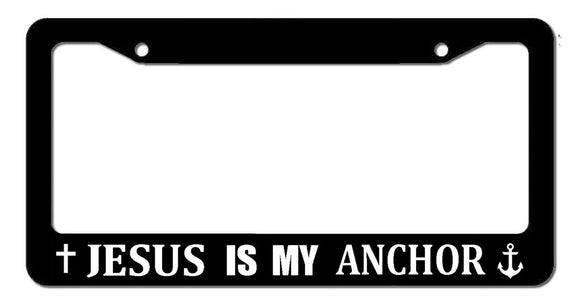 Jesus Is My Anchor Christ Christian Car Truck SUV License Plate Frame - OwnTheAvenue