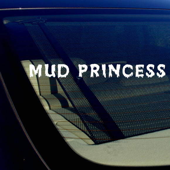 Mud Princess Girl Off Roading Funny Vinyl Decal Sticker 19