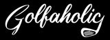 Funny Joke Golfing Golf "Golfaholic" Car Truck Window Bumper Vinyl Decal Sticker - OwnTheAvenue