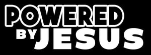Powered By Jesus Sticker Decal 6" -  Christian - OwnTheAvenue