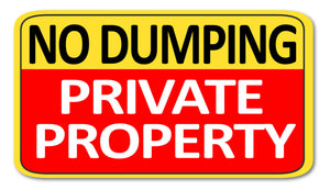 No Dumping Private Property Littering Restriction Notice Vinyl Decal Sticker - OwnTheAvenue