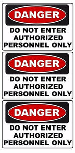 3 PACK DANGER DO NOT ENTER AUTHORIZED PERSONNEL ONLY SAFETY SIGN DECAL OSHA 7" - OwnTheAvenue
