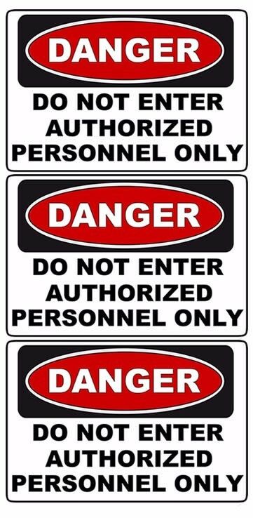3 PACK DANGER DO NOT ENTER AUTHORIZED PERSONNEL ONLY SAFETY SIGN DECAL OSHA 7