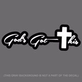 Gods Got This Christian Christ Cross Auto Window Decal Sticker 6" Digital Print