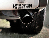 Let Me Play You Funny Roaring Car Drifting Drift Racing Drag Vinyl Sticker Decal