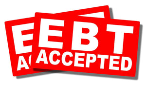 Two Pack EBT Accepted Vinyl Sticker Decal 3"