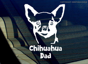 Chihuahua Dad Dog Love Car Truck Window Laptop Vinyl Sticker Decal 5" Inches Long Side