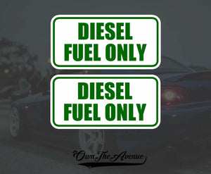 x2 Diesel Fuel Only sticker decal tank fuel door set pack lot 4" Each LargeVers. - OwnTheAvenue