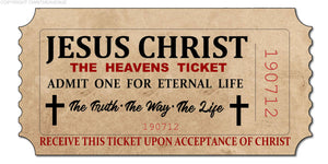 Ticket To Heaven Jesus Christ Faith Heavenly Father Christian Sticker Decal 4"