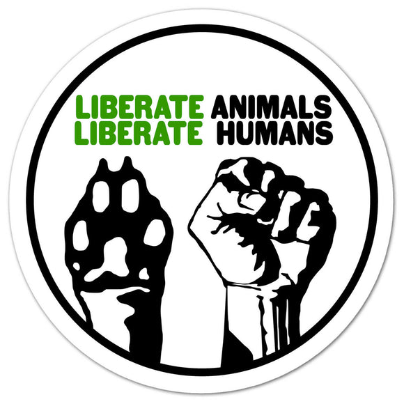 Animal Liberation Human Liberation Earth Vegan Love Animals Pets Decal Sticker