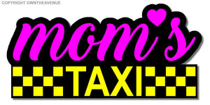 Mom's Taxi Funny Kids Cute Car Truck Minivan SUV Bumper Vinyl Sticker Decal 5" - OwnTheAvenue