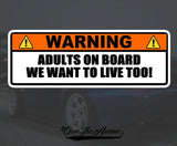 Warning Adults on Board JDM Drifting Drift Racing Baby on Board Funny Sticker 6"