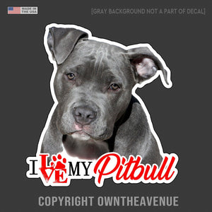 I Love My Pitbull Sticker Decal Dog Pet Owner Lover Rescue Adopt 4" #FCrlst